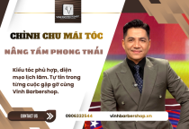VINH BARBERSHOP – CẮT ĐÚNG GU, ĐẸP ĐÚNG PHONG CÁCH