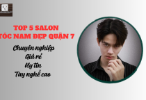 Top 5 salon làm tóc nam đẹp tại quận 7 được yêu thích nhất